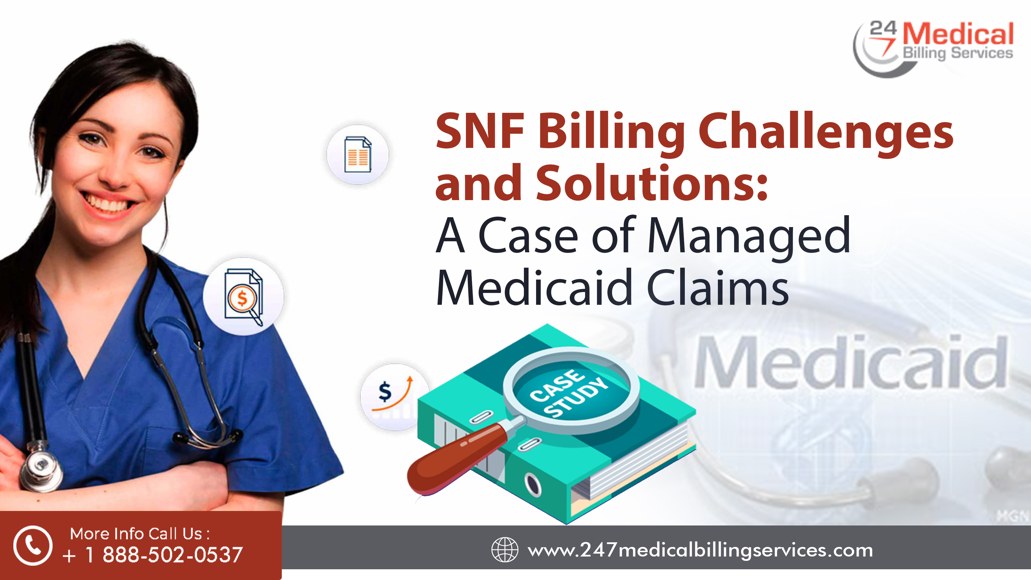 SNF Billing Challenges and Solutions: A Case of Managed Medicaid Claims
